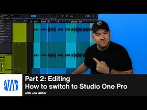 How to Switch to Studio One Pro: Part 2 - Editing | PreSonus