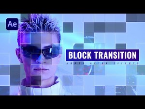 BLOCK TRANSITION in After Effects - After Effects Tutorial