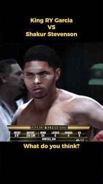 Ryan Garcia vs Shakur Stevenson