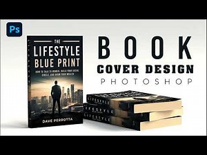 Design a Book Cover in Photoshop | Step-by-Step Photoshop Tutorial