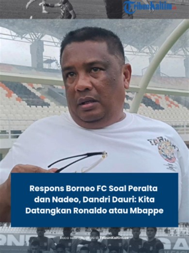 Borneo FC Klarifikasi Rumor Pernahnya Mariano Peralta & Nadeo Argawinata