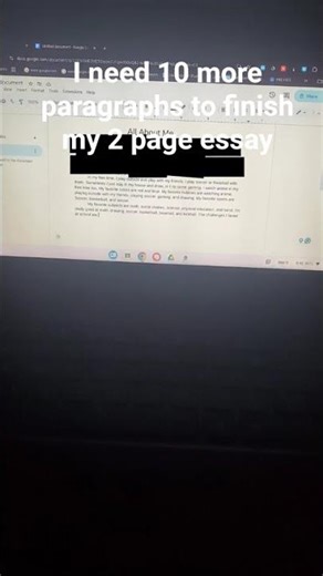 I need 10 more paragraphs to finish my 2 page essay