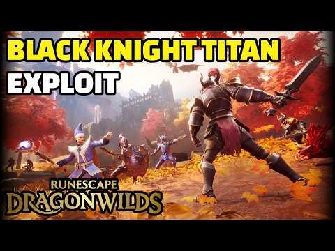 Runescape: Dragonwilds - Black Knight Titan Barrier Exploit (Solo Kill - No Damage Taken)