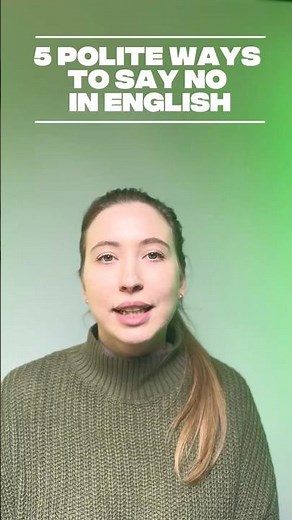 5 Polite Ways to Say NO (One-minute English with a Harvard Student #2)