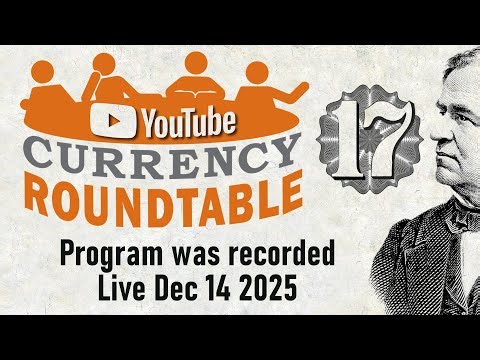 Keeping the Passion: Currency Roundtable #17 #banknotes #currency #currencycollecting