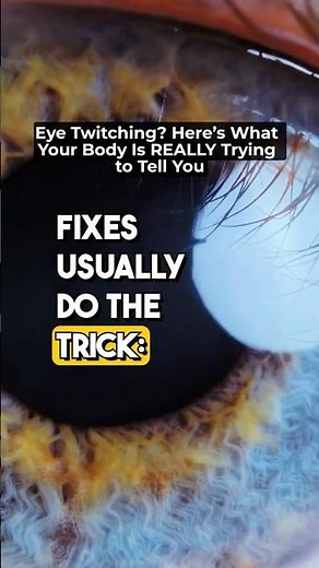 If Your Eyelid Won’t Stop Twitching (Heres Why & It’s Not What You Think)