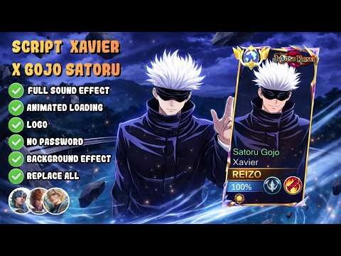 NEW UPDATED!!! SCRIPT XAVIER X GOJO SATORU || FULL EFFECT VOICE + LOGO + ANIMATED LOADING SCREEN