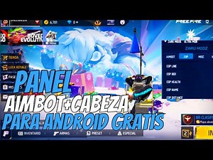cómo descargar el nuevo panel para Android gratis actualizado con aimbot aimkill