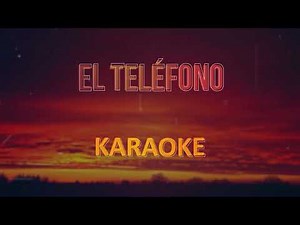 Grupo 5, El teléfono - Karaoke (Pista musical)