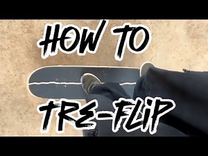 How to Tre flip on a skateboard