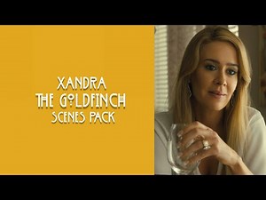 Xandra Scenes Pack || The Goldfinch
