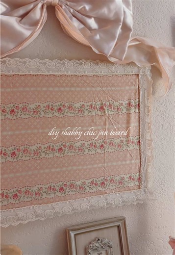 Create a Shabby Chic Pin Board for Your Room