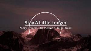 “非常劲爆，使我耳机旋转”《Stay A Little Longer》