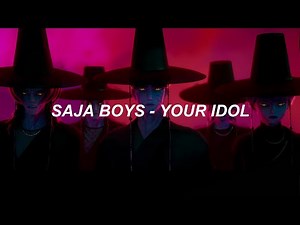 [with MV] Saja Boys – 'Your Idol' Easy Lyrics