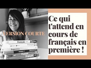 Tout le programme de français de première et l'épreuve anticipée de français. (version courte)
