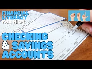 ASL Financial Literacy—Checking and Savings Accounts