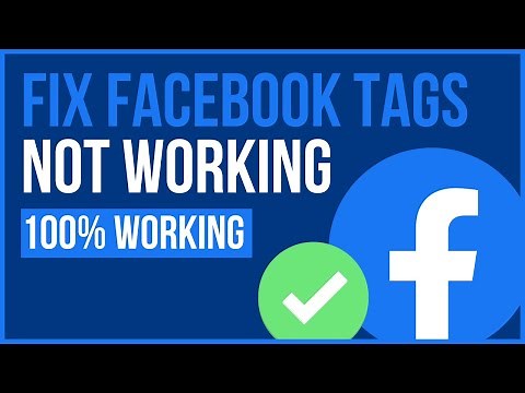 FACEBOOK TAGGING NOT WORKING (Easy Tutorial) | How to Fix Facebook Tags Not Working