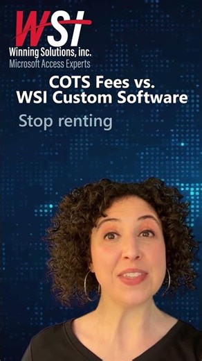 COTS Fees vs. WSI Custom Software