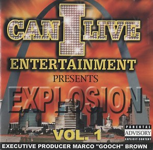 Various - Can I Live Entertainment Presents Explosion Vol. 1