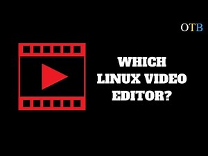 Which Linux Video Editor is Best - Kdenlive, Openshot or Shotcut?