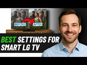 How To Set The BEST Picture Settings For Your LG Smart TV (2025 GUIDE)