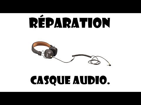 TUTO REPARATION Casque Audio. Remplacement de pa prise jack.