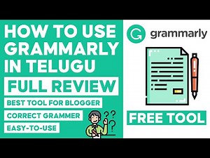 Grammarly Tool Detail Review In Telugu | How To Use Grammarly In Telugu | Grammarly Free Tool Telugu