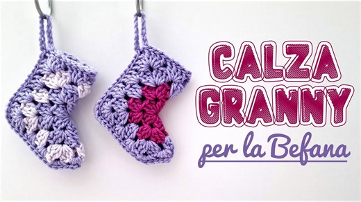 Uncinetto facile tutorial calza granny per la Befana