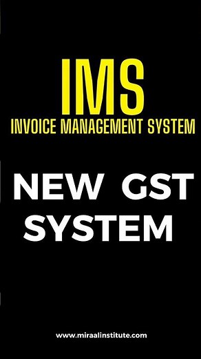 Invoice Management System | GST में IMS क्या है? | New GST Function