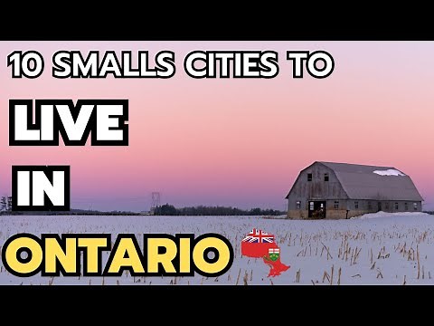 The 10 best small towns to live in Ontario