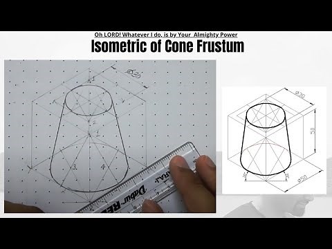 Isometric View of Cone Frustum | Isometric Projections | Engineering Graphics