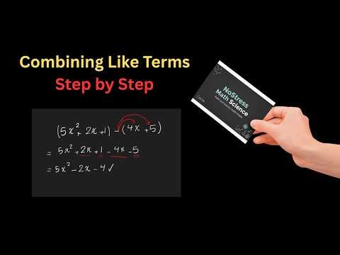 Combining Like Terms Made Simple (No Stress Math)