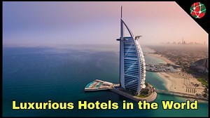 10 Most Luxurious Hotels in the World|best luxury hotels in the world - La Vie Zine