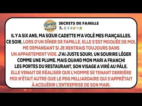 Ma sœur a ri de moi et a dit : « Tu es encore seule ? » J'ai souri légèrement. Mais quand mon mari..