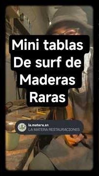 tablitas de surf mini #herramientas #restauracion #artesanal #echosmano #sannicolas