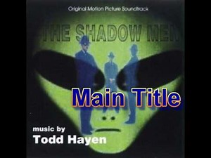 Shadow Men - Main Title