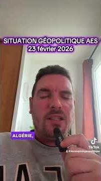 Situation géopolitique AES 23 février 2026 #géopolitique #info #aes #afrique #actualités