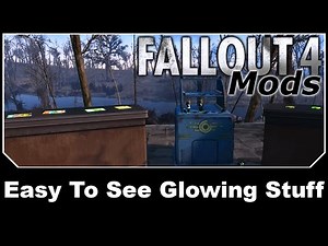 Video :: Fallout 4 Mods - Easy To See Glowing Stuff