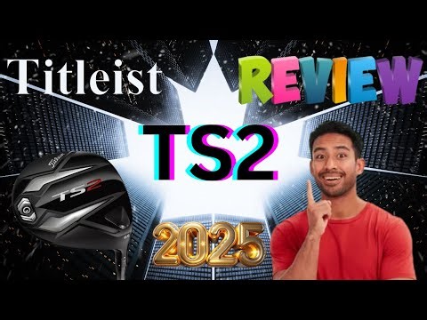 Titleist TS2 golf Driver Review