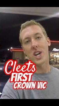 Cleets First Crown Vic