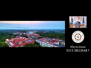 Why to choose NIT Silchar?