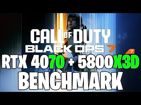 Call of Duty: Black Ops 7 Beta | RTX 4070 + Ryzen 7 5800x3D |