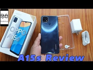 OPPO A15s 2021 Unboxing & Review
