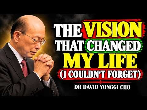 I Spent 3 Hours With Jesus in a Vision — What He Told Me Shocked Me | Dr. David Yonggi Cho