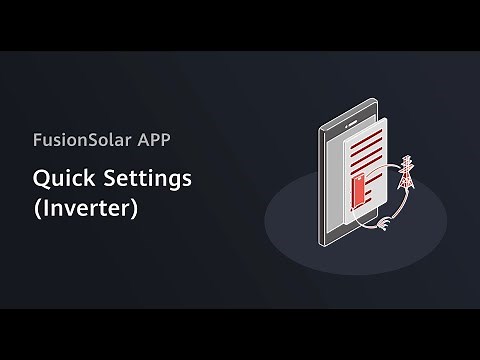 FusionSolar APP Quick Settings (Inverter)