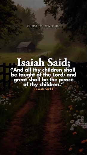Great Shall Be the Peace of Your Children ✨ | Isaiah 54:13 | Taught by the Lord #bibleverse #jesus