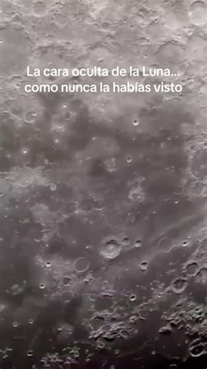 La cara oculta de la Luna… como nunca la habías visto 🌕😳