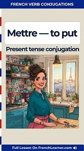 Mettre (to put) is one of the most important verbs in French — je mets, tu mets, il met are used constantly in everyday speech. You cannot speak naturally about putting things somewhere, putting on clothes, turning things on, or starting actions without mastering its conjugation. 👉 Mettre conjugation chart (audio in six key tenses) FREE PDF (20 Common French Mistakes) https://www.frenchlearner.com/verb-conjugations/mettre-to-put/ Present tense (présent) je mets — I put tu mets — you put il, ell