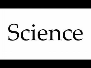 How to Pronounce Science