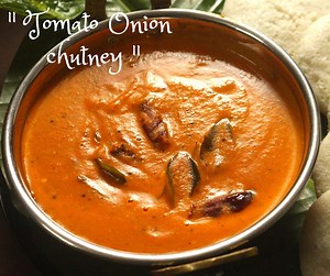468K views · 8.4K reactions | Tomato Onion Chutney | Chutney for idli, Dosa | Chutney Recipes #TomatoOnionChutney #chutney #idlichutney #dosachutney #chutneyrecipe #tomatochutney #breakfastchutney #breakfastrecipes | Passion2cook | Facebook